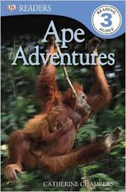 DK Readers - Ape Adventures