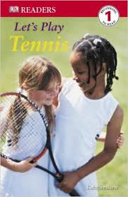 DK Readers - Let Play Tennis Level 1