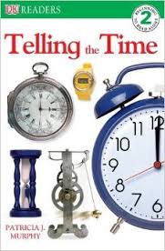 DK Readers - Telling Time Level 2