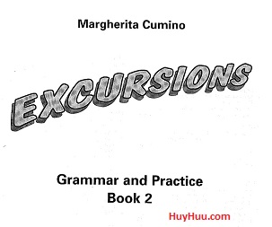Excursions Grammar and Practice Book 2