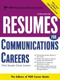 Resumes For Communications Careers 3rd Edition Resumes For Communications Careers 3rd Edition
