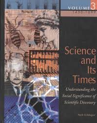 Science and Its Times Volume 3 Science and Its Times Volume 3