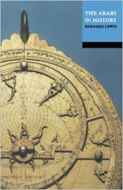 The Arabs in History - Bernard Lewis The Arabs in History - Bernard Lewis