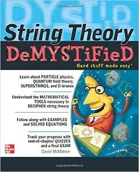 String Theory Demystified String Theory Demystified
