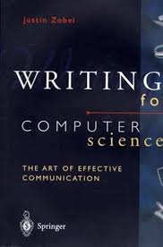 Writing for Computer Science - The Art of Effective Communication Writing for Computer Science - The Art of Effective Communication