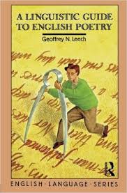 A Linguistic Guide to English Poetry - G. Leech A Linguistic Guide to English Poetry - G. Leech