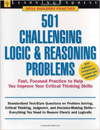 501 Challenging Logic and Reasoning Problems 2nd Edition 501 Challenging Logic and Reasoning Problems 2nd Edition