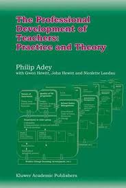 The Professional Development of Teachers - Practice and Theory