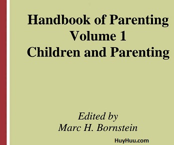 Handbook of Parenting 2nd Edition Vol 1 - Children and Parenting Handbook of Parenting 2nd Edition Vol 1 - Children and Parenting
