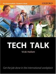 Tech Talk Pre-Intermediate Students Book Tech Talk Pre-Intermediate Students Book