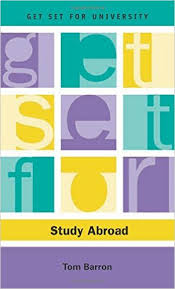 Get Set for Study Abroad Get Set for Study Abroad