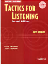 Developing Tactics for Listening Second Edition Test Booklet Developing Tactics for Listening Second Edition Test Booklet