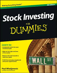 Stock Investing for Dummies Stock Investing for Dummies