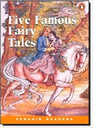 Five Famous Fairy Tales Level 2 Five Famous Fairy Tales Level 2