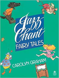 Jazz Chants Fairy Tales Jazz Chants Fairy Tales