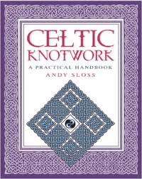 How To Draw Celtic Knotwork A Practical Handbook How To Draw Celtic Knotwork A Practical Handbook