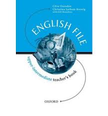 English File Upper-Intermediate Teachers Book English File Upper-Intermediate Teachers Book