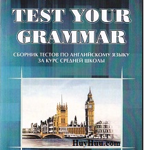 Test Your Grammar Test Your Grammar