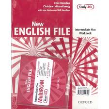 New English File Intermediate Plus Workbook with Key New English File Intermediate Plus Workbook with Key