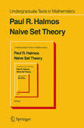 Naive Set Theory - Paul R Halmos SPRINGER Naive Set Theory - Paul R Halmos SPRINGER