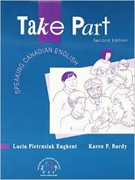 Take Part Speaking Canadian English Take Part Speaking Canadian English