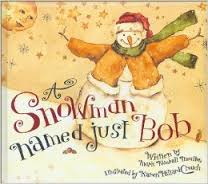 Moulton Mark Rimball - A Snowman Named Just Bob Moulton Mark Rimball - A Snowman Named Just Bob