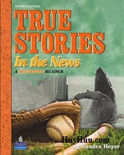 True Stories In the News 3rd Edition - White True Stories In the News 3rd Edition - White
