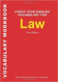 Check Your English Vocabulary for Law 3rd Edition Check Your English Vocabulary for Law 3rd Edition