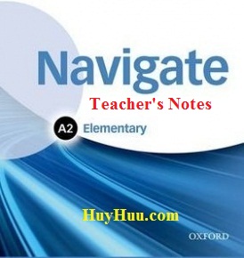 OXFORD Navigate A2 Elementary Teachers Notes 2015 OXFORD Navigate A2 Elementary Teachers Notes 2015