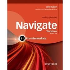 OXFORD Navigate B1 Pre-Intermediate Workbook Audio OXFORD Navigate B1 Pre-Intermediate Workbook Audio