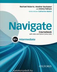 OXFORD Navigate B1 Plus Intermediate Coursebook OXFORD Navigate B1 Plus Intermediate Coursebook