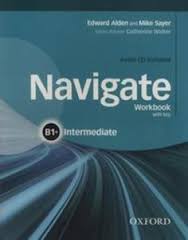 OXFORD Navigate B1 Plus Intermediate Workbook Audio OXFORD Navigate B1 Plus Intermediate Workbook Audio