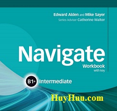 OXFORD Navigate B1 Plus Intermediate Workbook with Key OXFORD Navigate B1 Plus Intermediate Workbook with Key