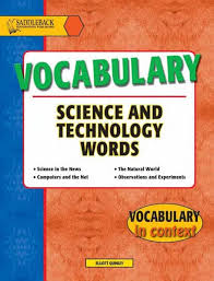 Vocabulary Science and Technology Vocabulary Science and Technology