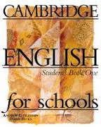 Cambridge English for Schools 1 Students Book Cambridge English for Schools 1 Students Book
