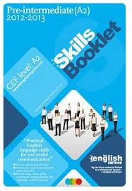 Hot English Skills Booklet Pre-Intermediate A2 2012-2013 Student Book Hot English Skills Booklet Pre-Intermediate A2 2012-2013 Student Book