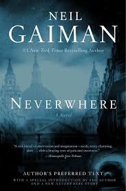 Neil Gaiman Neverwhere Neil Gaiman Neverwhere