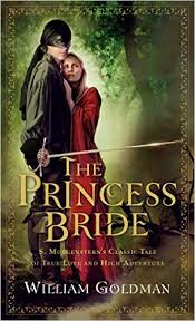 William Goldman The Princess Bride William Goldman The Princess Bride
