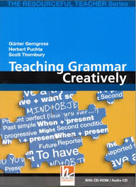 Teaching Grammar Creatively - The Resource Teacher Series Teaching Grammar Creatively - The Resource Teacher Series