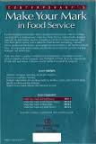 Make Your Mark in Food Service Make Your Mark in Food Service