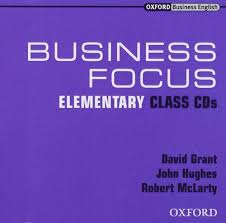 Business Focus Elementary Class Audio CDs Business Focus Elementary Class Audio CDs