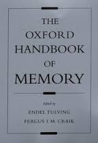 The Oxford Handbook of Memory The Oxford Handbook of Memory