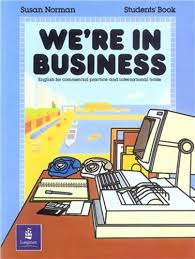 Longman Susan Norman We are in Business Student Book (Ebook-Audio) Longman Susan Norman We are in Business Student Book (Ebook-Audio)