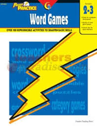 Power Practice Word Games Grades 2-3 Power Practice Word Games Grades 2-3