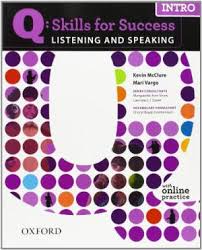 Q Skills for Success Listening and Speaking Intro Audio Unit 1-10 Q Skills for Success Listening and Speaking Intro Audio Unit 1-10