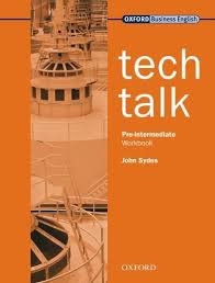 Tech Talk Pre-Intermediate Workbook Tech Talk Pre-Intermediate Workbook