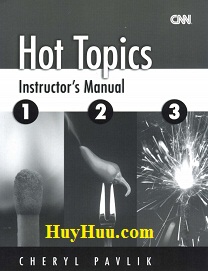 CNN Hot Topics 1-2-3 Instructors Manual CNN Hot Topics 1-2-3 Instructors Manual