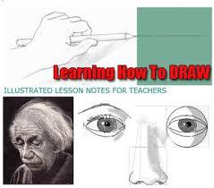 Learn how to Draw - Illustrated Lesson Notes For Teachers And Students Learn how to Draw - Illustrated Lesson Notes For Teachers And Students
