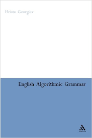 English Algorithmic Grammar by Hristo Georgiev English Algorithmic Grammar by Hristo Georgiev