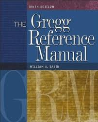 The Gregg Reference Manual Tenth Edition The Gregg Reference Manual Tenth Edition